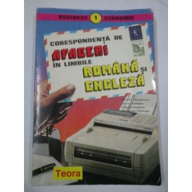 CORESPONDENTA DE AFACERI IN LIMBILE  ROMANA SI ENGLEZA - A. Chiriacescu, L. Muresan, V. Barghiel, A. Hollinger